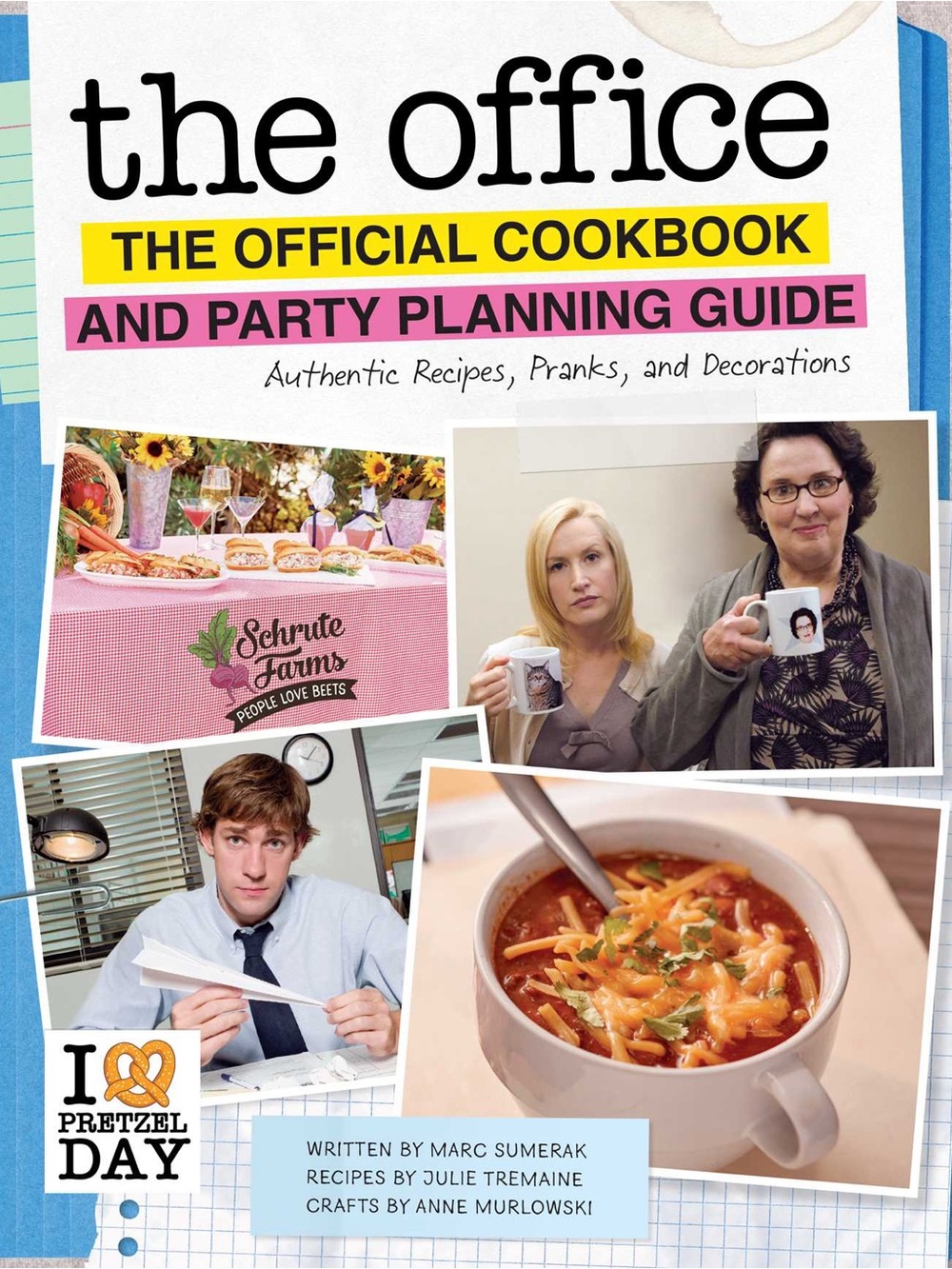 The Office Official Cookbook and Party Planning Guide